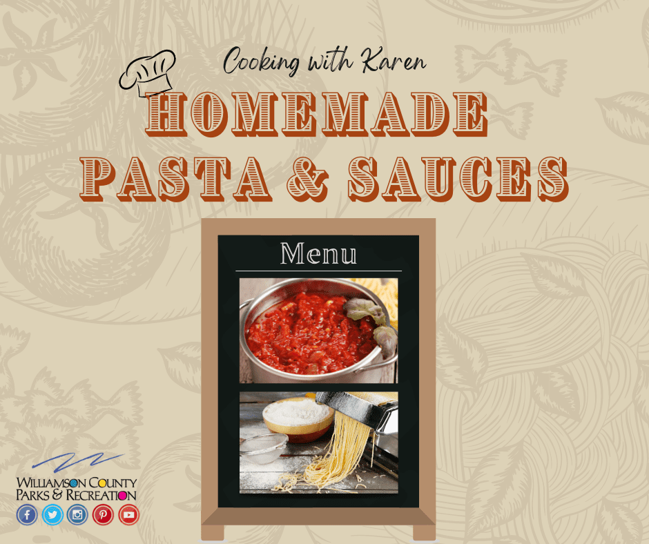 Franklin, TN Class Cooking with Karen- Homemade Pasta & Sauce