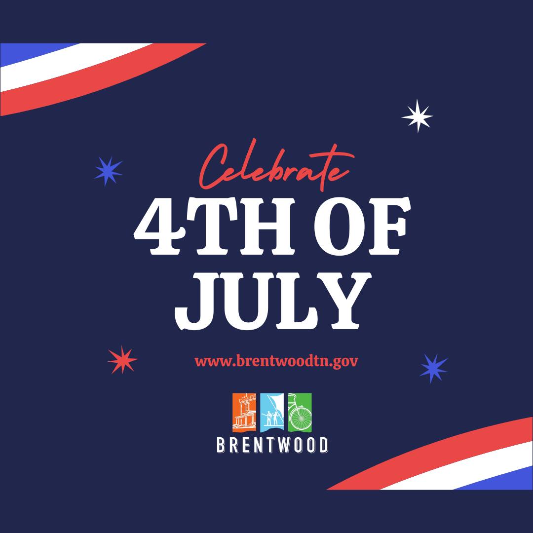 Celebrate 4th of July in Brentwood, TN - Red White and Boom, a Brentwood 4th of July Celebration.