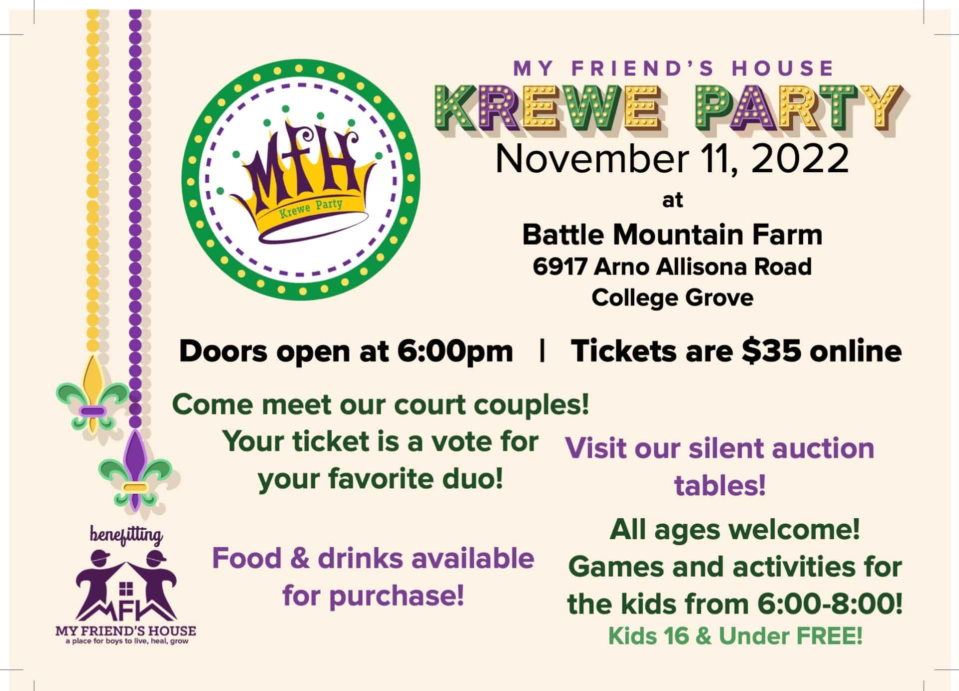 Krewe Party, Franklin, TN My Friend’s House family-friendly event that will serve as the kick-off of our annual Mardi Gras Ball season.