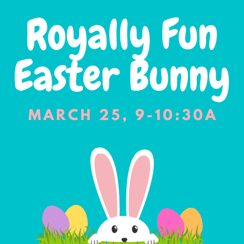 Royally Fun Easter Bunny Franklin TN Event