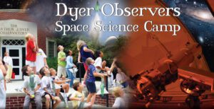Dyer Observers Summer Space Camps in Brentwood, TN, Space Science Camps and more!