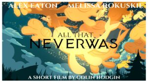 All That Neverwas Premiere in downtown Franklin at The Franklin Theatre!