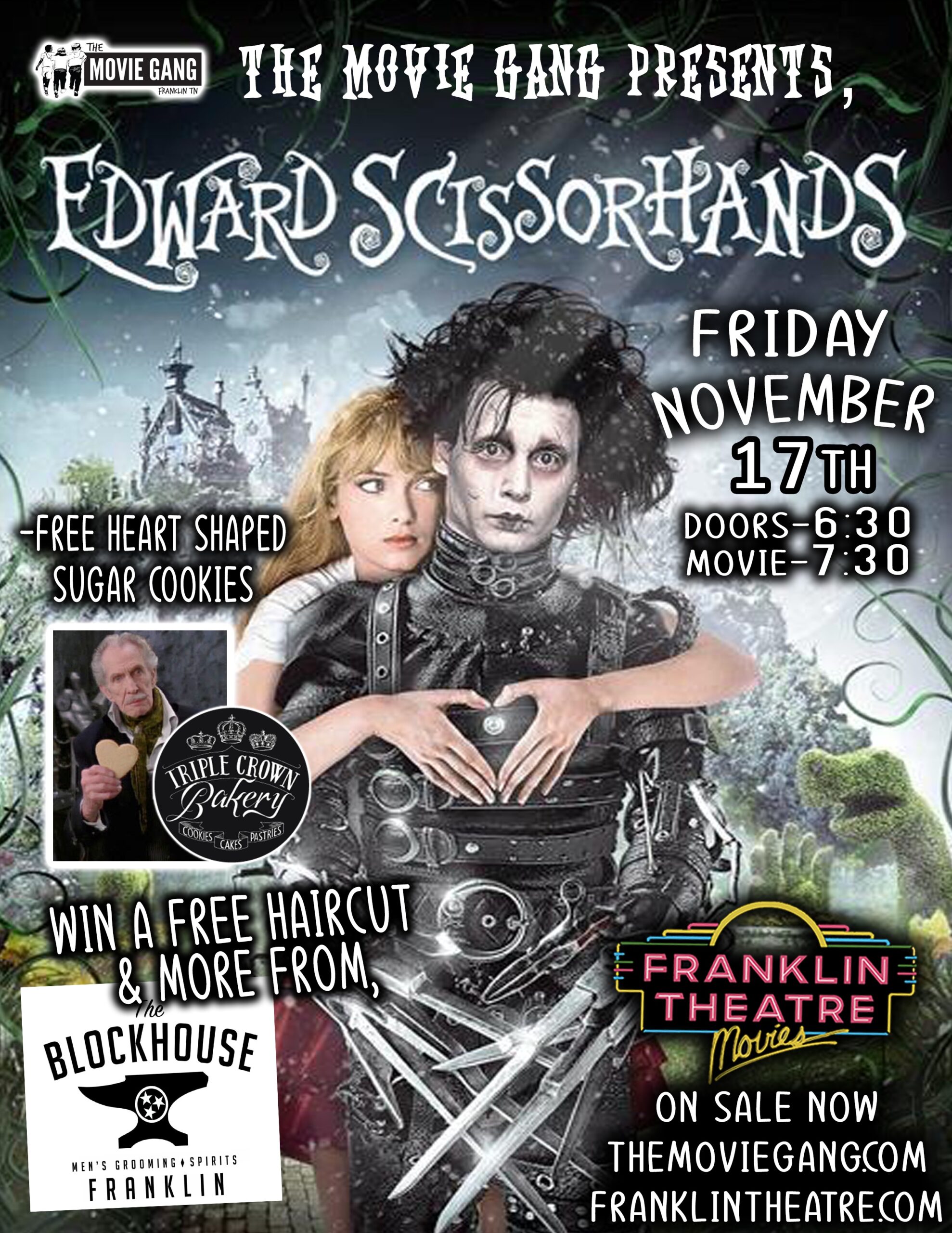 The Movie Gang Presents! EDWARD SCISSORHANDS The Franklin Theatre, Downtown Franklin.