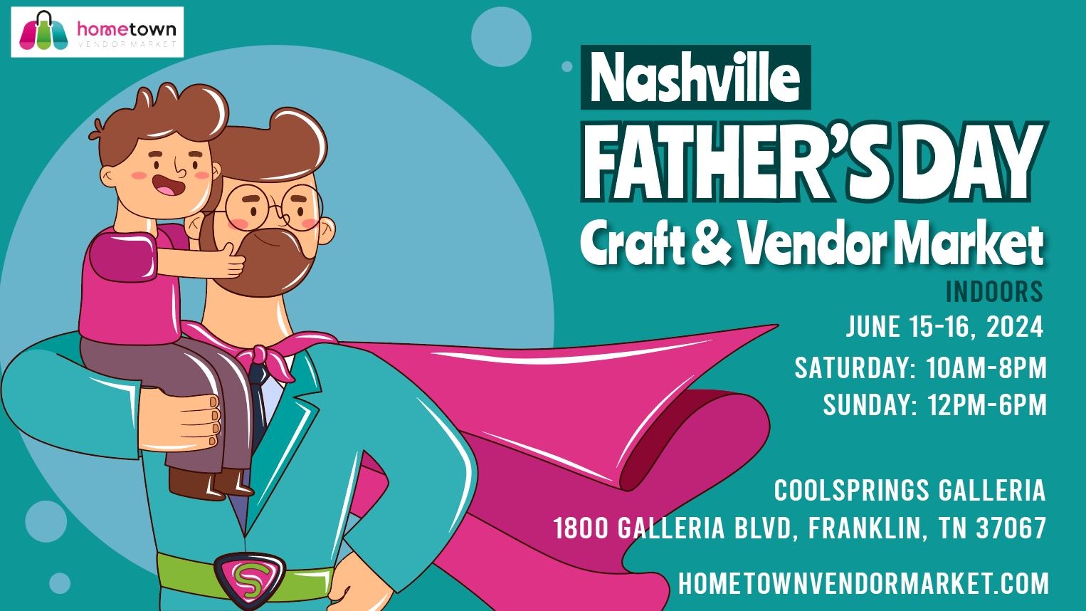 Father's Day Craft & Vendor Market Franklin, Tenn.