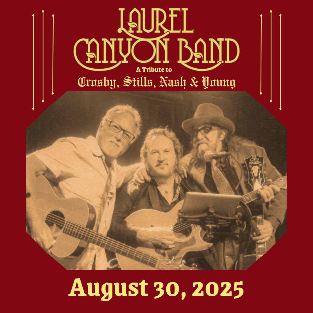 Laurel Canyon Band A Tribute to Crosby, Stills, Nash & Young Franklin, TN.