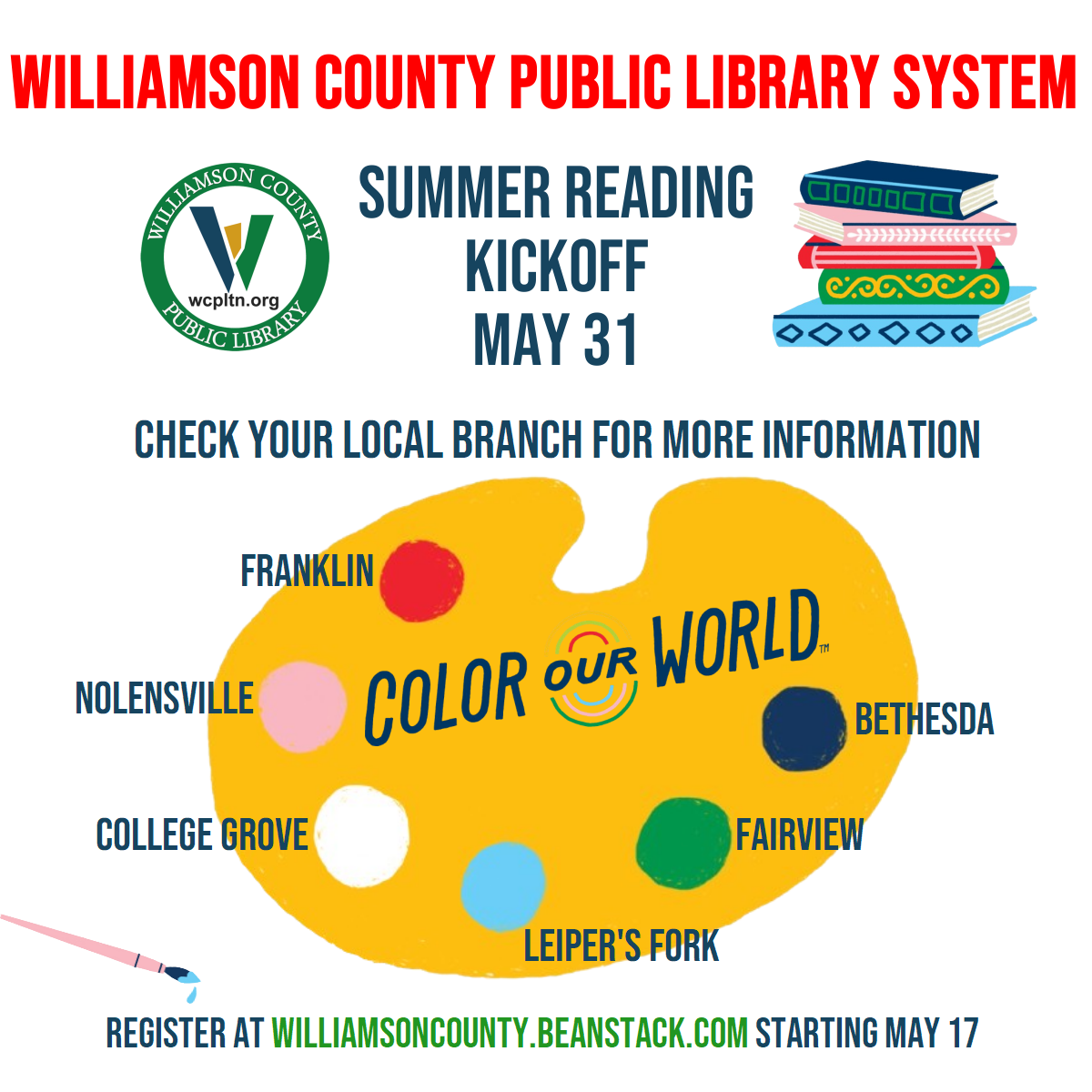 Summer Reading Kick-off! Williamson County Public Library Franklin, Nolensville, Leiper's Fork, College Grove, Fairview, Bethesda.