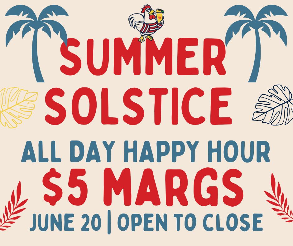 Celebrate Summer Solstice Happy Hour Waldo's Chicken and Beer Nashville, TN.