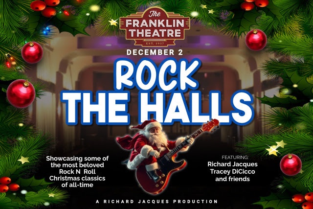 Rock the Halls_The Franklin Theatre Holiday Music Event.
