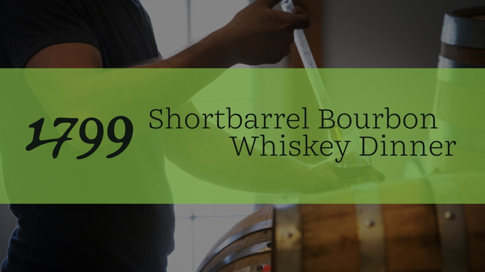 1799 Shortbarrel Bourbon Whiskey Dinner in downtown Franklin, TN.