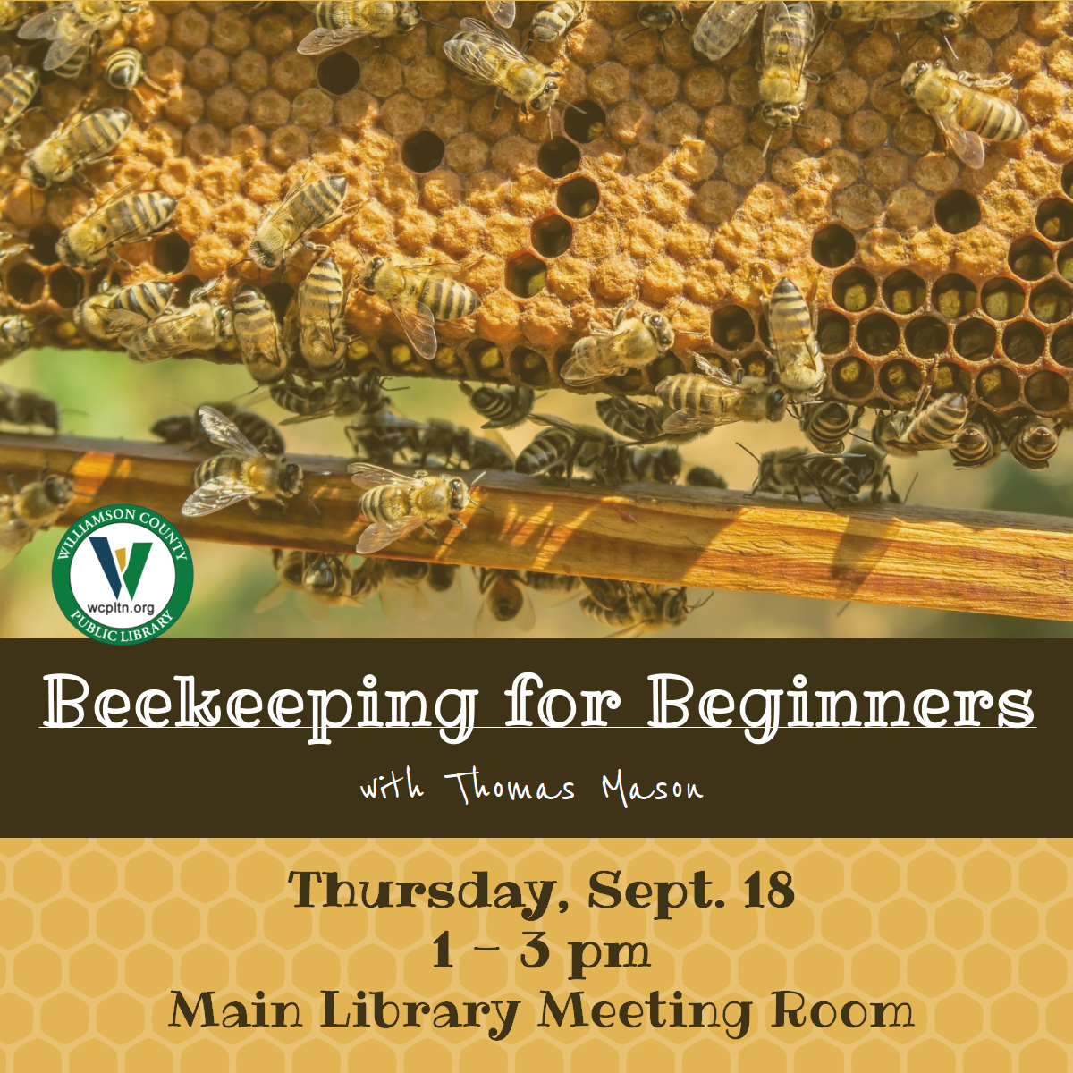 Beekeeping for Beginners Event Franklin, Tenn.