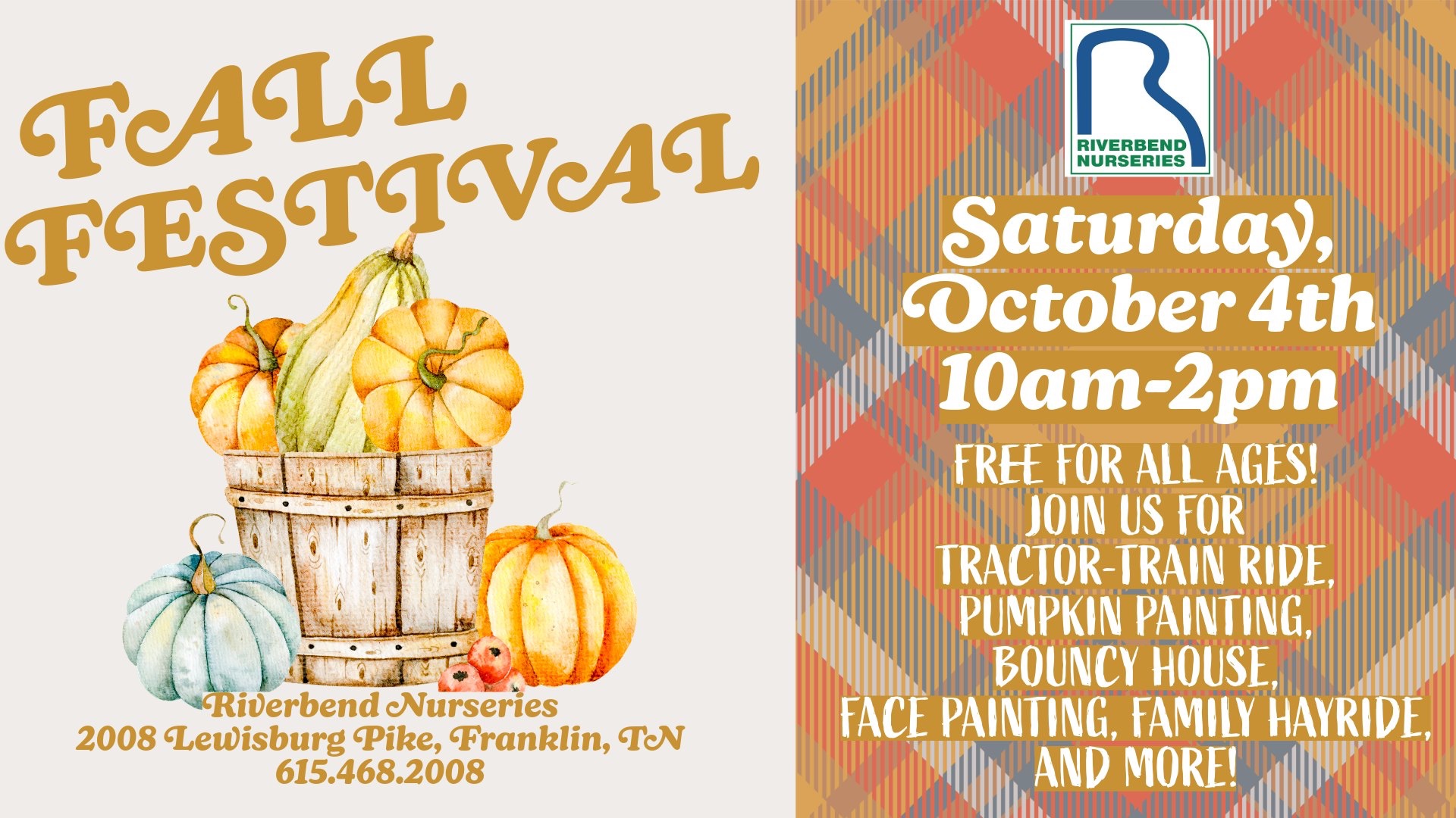 Riverbend Nurseries Fall Festival in Franklin, TN, pumpkin painting, face painting, a bouncy house, a family hayride, and more!