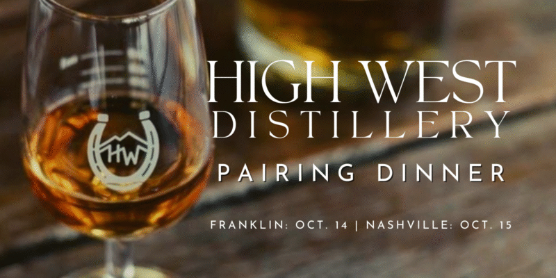 High West Distillery Whiskey Dinner in Franklin, TN., at etch in The Factory at Franklin.
