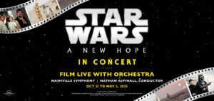 Star Wars- A New Hope in Concert Nashville, TN