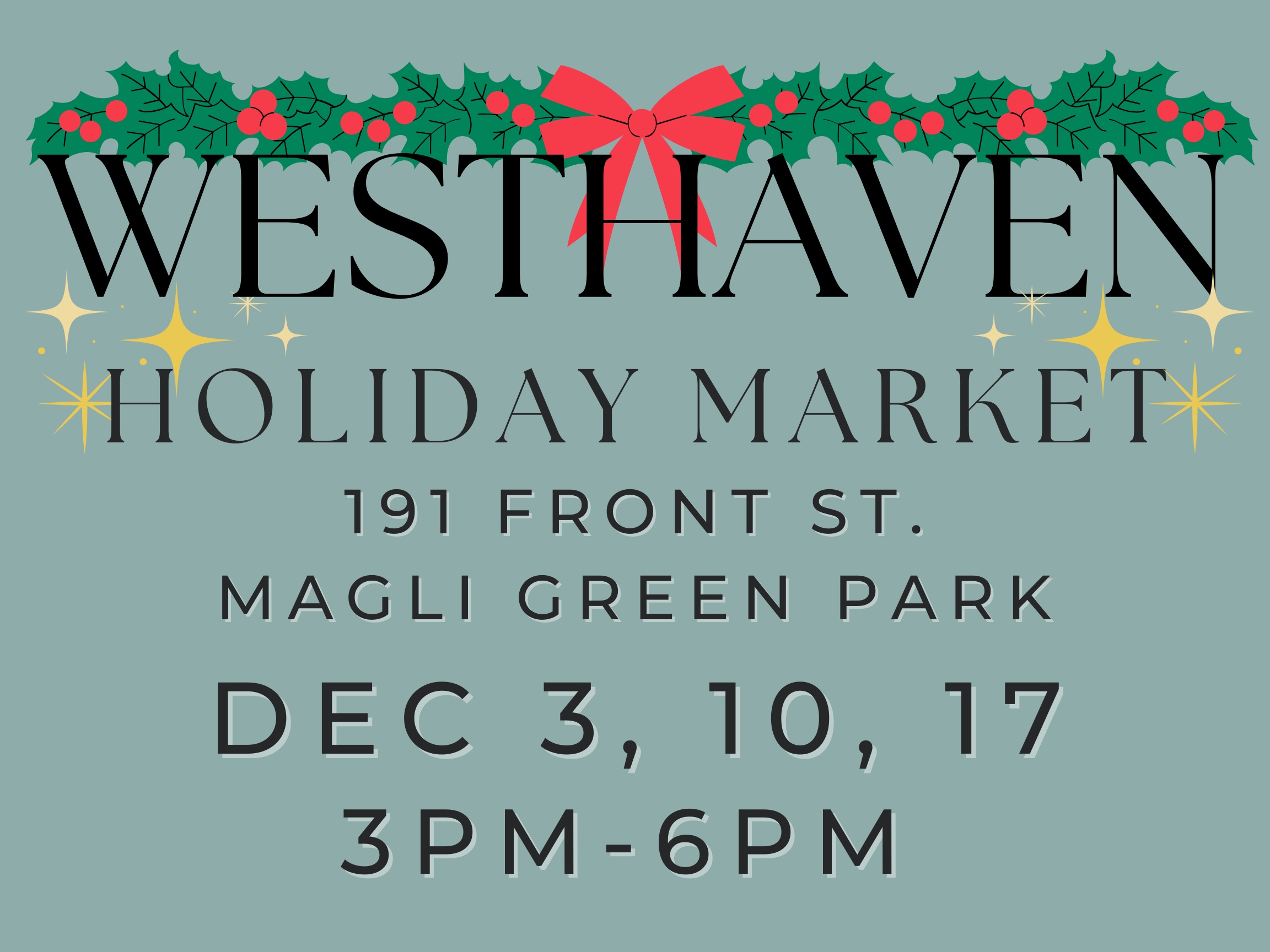 Westhaven 2025 Holiday Pop Up Market Franklin, TN December 3, 10 and 17.