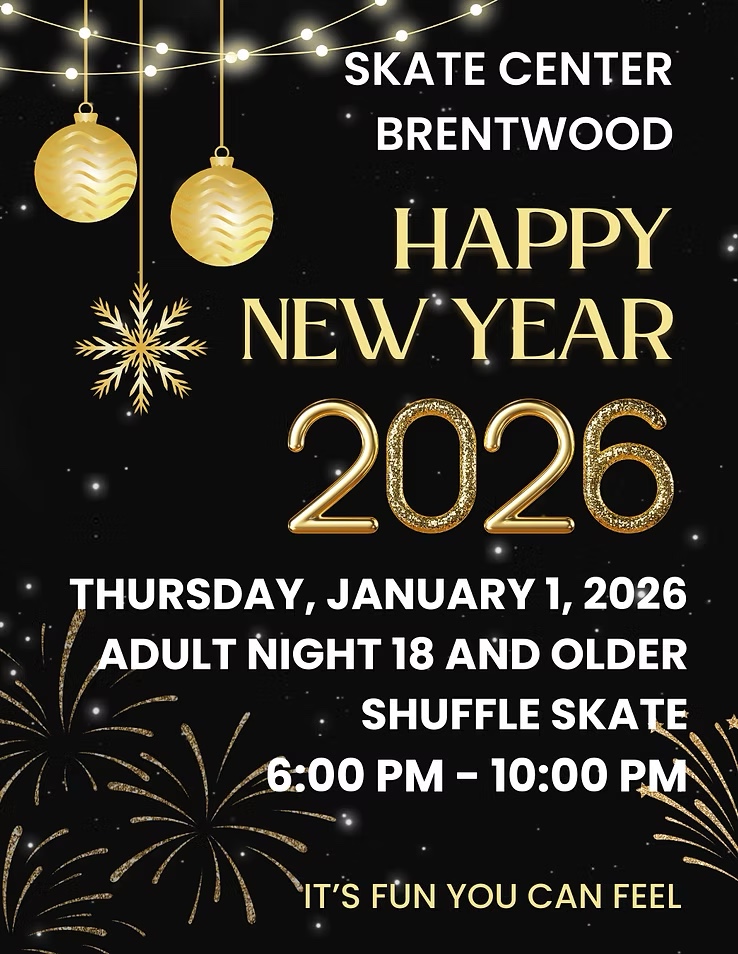 Brentwood Skate Center Happy New Year 2026 Event