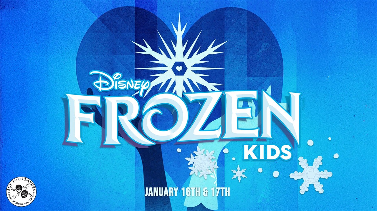 Disney’s Frozen Kids at The Franklin Theatre