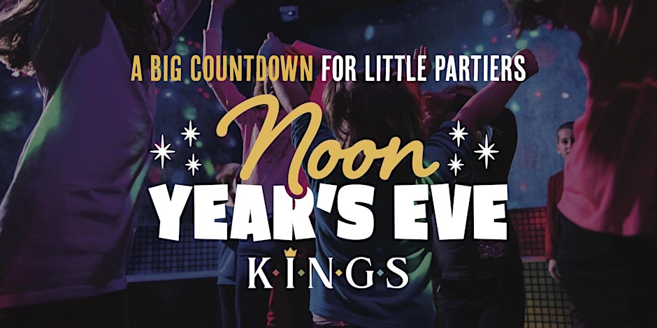 Noon Year's Eve 2025 Kings Franklin TN Cool Springs.